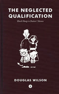 Neglected Qualification: Black Sheep in Pastors' Homes - Paperback