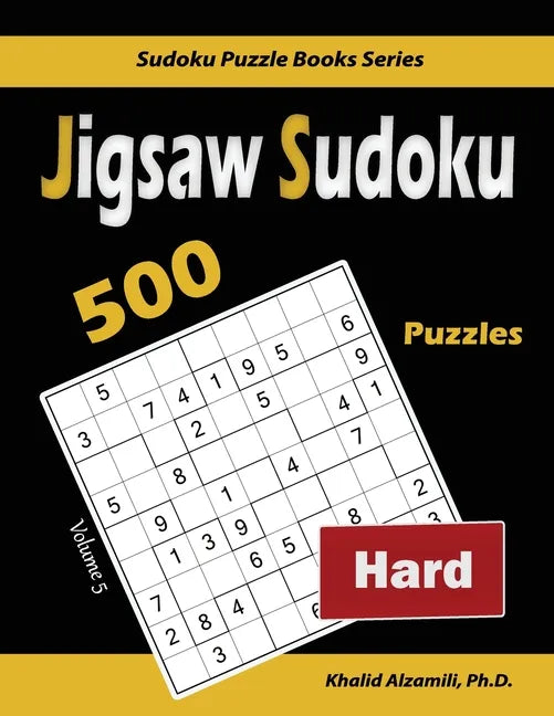 Jigsaw Sudoku: 500 Hard Puzzles - Paperback