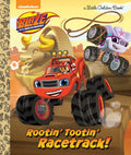 Rootin' Tootin' Racetrack! (Blaze and the Monster Machines) - Hardcover