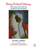 Doing Critical Literacy: Texts and Activities for Students and Teachers - Paperback