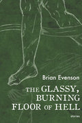 The Glassy, Burning Floor of Hell - Paperback