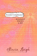 Sounds Complicated: Blackout Poetry and Art - Paperback