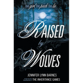 Raised by Wolves - Paperback