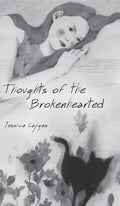 Thoughts of the Brokenhearted - Hardcover