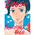 Dogs and Punching Bags - Paperback