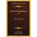 Universal Metaphysics V1: Primary Course - Paperback