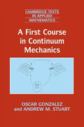 A First Course in Continuum Mechanics - Paperback