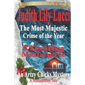 The Most Majestic Crime of the Year: Missing Masterpiece: A Massanutten Tale - Paperback