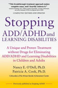 Stopping ADD/ADHD and Learning Disabilities: A Unique and Proven Treatment without Drugs for Eliminating ADD/ADHD and Learning Disabilities in Childre - Paperback