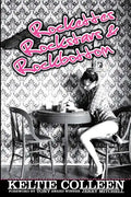 Rockettes, Rockstars and Rockbottom - Paperback
