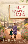 All the Flowers in Paris - Paperback