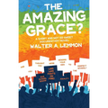 The Amazing Grace - Paperback