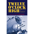 Twelve O'Clock High - Hardcover
