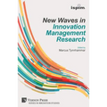 New Waves in Innovation Management Research (ISPIM Insights) - Paperback