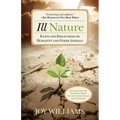 Ill Nature: Rants and Reflections on Humanity and Other Animals - Paperback
