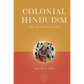 Colonial Hinduism: An Introduction - Hardcover