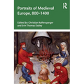 Portraits of Medieval Europe, 800-1400 - Paperback