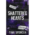 Shattered Hearts: A Dark Hockey Romance - Paperback