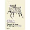 Cuentos de Amor de Locura Y de Muerte / Tales of Love Madness and Death - Paperback