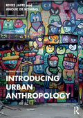 Introducing Urban Anthropology - Paperback