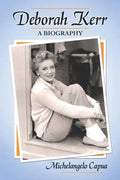 Deborah Kerr: A Biography - Paperback