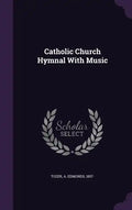 Catholic Church Hymnal With Music - Hardcover
