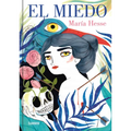 El Miedo / The Fear - Hardcover