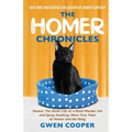The Homer Chronicles: Homer: The Ninth Life of a Blind Wonder Cat AND Spray Anything: More True Tales of Homer and the Gang - Paperback