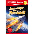 DK Super Readers Level 2 Spaceships and Rockets - Paperback