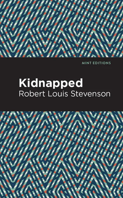 Kidnapped - Paperback