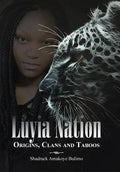 Luyia Nation: Origins, Clans and Taboos - Hardcover