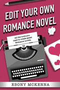 Edit Your Own Romance Novel - Paperback