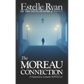 The Moreau Connection (Book 19 - Novella): A Genevieve Lenard NOVELLA - Paperback