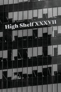 High Shelf XXXVII: December 2021 - Paperback