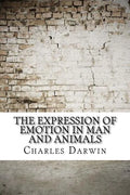 The Expression of Emotion in Man and Animals - Paperback
