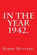In the Year 1942. - Paperback