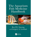 The Aquarium Fish Medicine Handbook - Paperback
