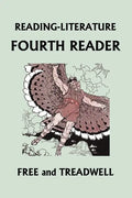 READING-LITERATURE Fourth Reader (Black and White Edition) (Yesterday's Classics) - Paperback