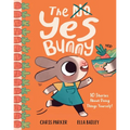 The Yes Bunny: 10 Stories about Doing Things Yourself! - Hardcover