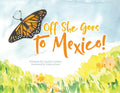 Off She Goes to Mexico! - Paperback