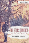 The Soul's Conflict with Itself and Victory over Itself by Faith - Paperback
