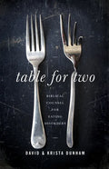 Table for Two: Biblical Counsel for Eating Disorders - Paperback