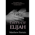 Days of Elijah - Paperback