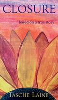 Closure: based on a true story - Hardcover