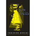 Fox Tales - Hardcover