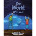 The World Without - Paperback