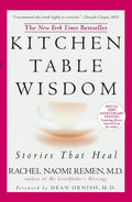 Kitchen Table Wisdom: Stories That Heal, 10th Anniversary Edition - Paperback