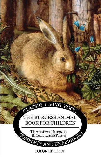 The Burgess Animal Book for Children - Color Edition - Paperback