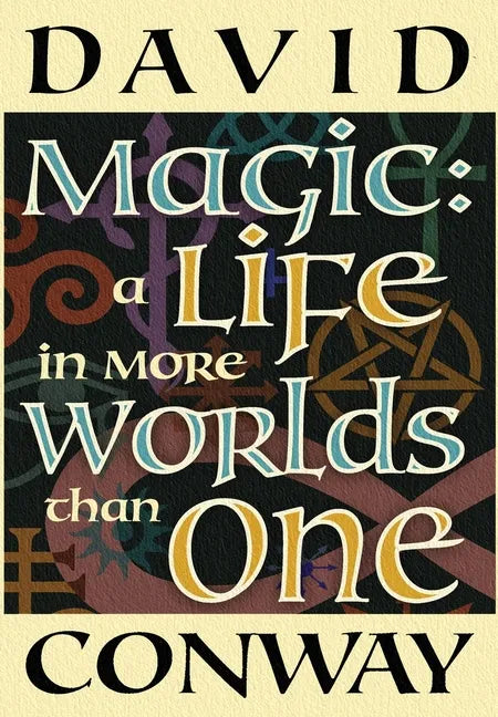 Magic: A Life In More Worlds Than One - Hardcover