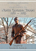 Additional Information and Amendments to the North Carolina Troops, 1861-1865 Seventeen Volume Roster - Paperback